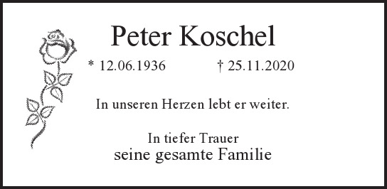  Traueranzeige für Peter  Koschel  vom 06.12.2020 aus Berliner Morgenpost