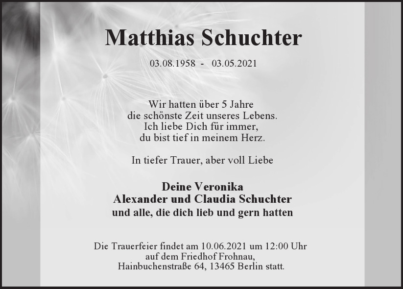  Traueranzeige für Matthias Schuchter vom 30.05.2021 aus Berliner Morgenpost