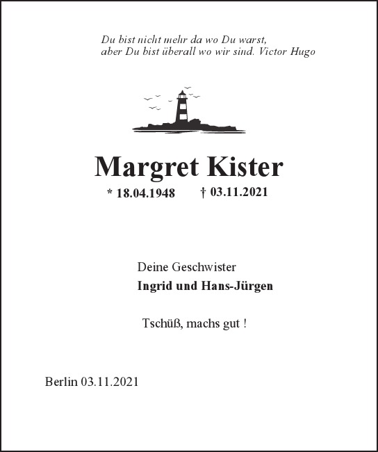  Traueranzeige für Margret Kister vom 09.11.2021 aus Berliner Morgenpost