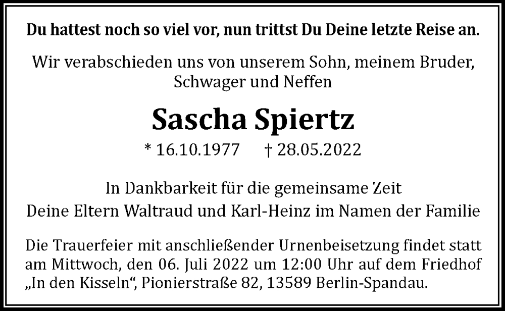  Traueranzeige für Sascha Spiertz vom 25.06.2022 aus Berliner Woche / Spandauer Volksblatt