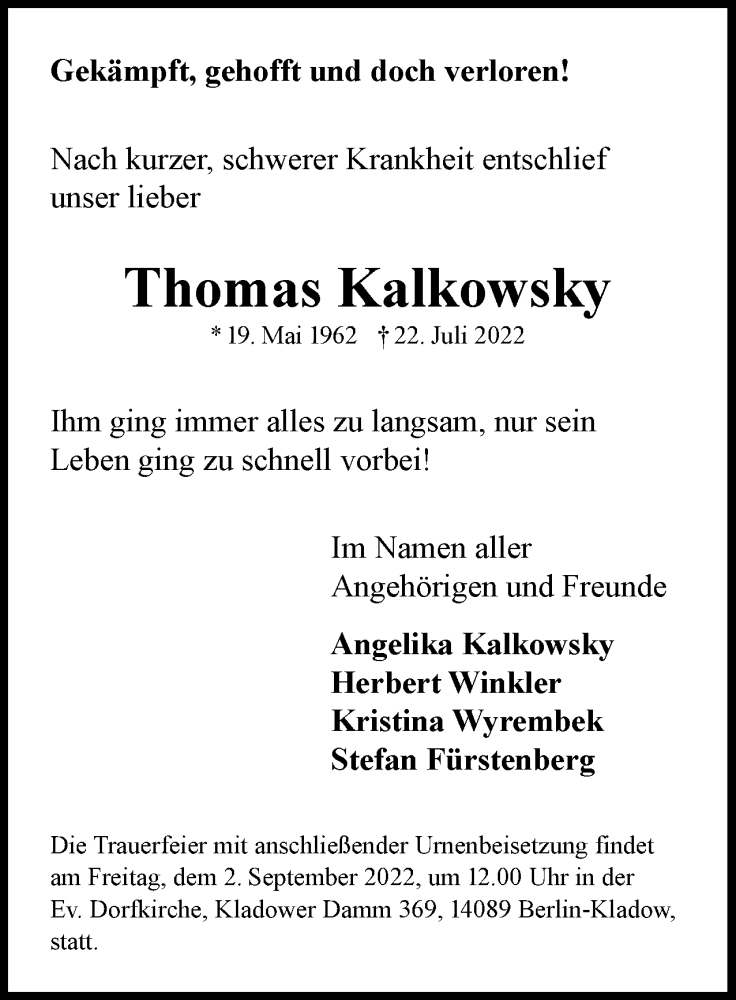 Traueranzeige für Thomas Kalkowsky vom 06.08.2022 aus Berliner Woche / Spandauer Volksblatt